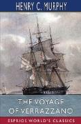 The Voyage of Verrazzano (Esprios Classics)