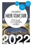 Dresden Kalender 2022: Mehr vom Jahr - für alle, die Dresden lieben