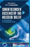 CURRENT RESEARCH IN BIOCHEMISTRY AND MOLECULAR BIOLOGY