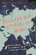 Telling Our Stories of Home