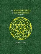 The Sovereign Seals of God and Goddess