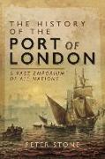 The History of the Port of London