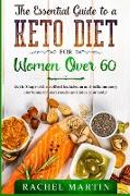 The Essential Guide to a Keto Diet for Women Over 60