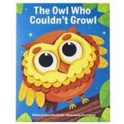 The Owl Who Couldn't Growl