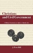 Christians and Civil Government