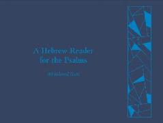 A Hebrew Reader for the Psalms