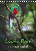 Costa Rica - Fantastische Vogelwelt (Tischkalender 2022 DIN A5 hoch)