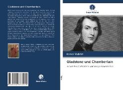 Gladstone und Chamberlain