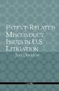 Patent-Related Misconduct Issues in U.S. Litigation