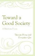 Toward a Good Society