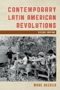 Contemporary Latin American Revolutions