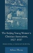 The Beijing Young Women's Christian Association, 1927-1937