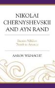 Nikolai Chernyshevskii and Ayn Rand