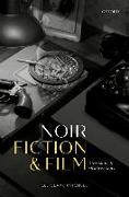 Noir Fiction and Film