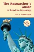 Researcher's Guide to American Genealogy. 4th Edition