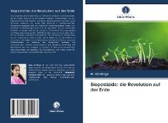 Biopestizide: die Revolution auf der Erde