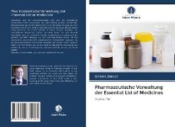 Pharmazeutische Verwaltung der Essential List of Medicines