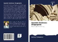 Apostel Andreas: Biographie