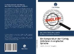 Ein Kompendium der Fünfzig Aktivitäten in englischer Sprache