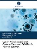 Cyber-Kriminalität durch Corona-Virus und COVID-19-Fälle in den USA