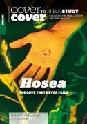 Hosea: The Love That Never Fails