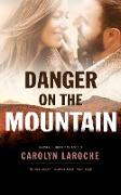 Danger on the Mountain