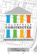 Colorfully Constructed: How God Builds His Kingdom with Unique Personality Colors