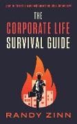 The Corporate Life Survival Guide