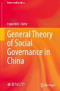 General Theory of Social Governance in China