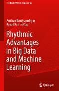 Rhythmic Advantages in Big Data and Machine Learning