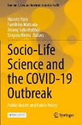 Socio-Life Science and the COVID-19 Outbreak