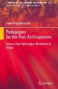 Pedagogies for the Post-Anthropocene