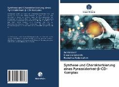 Synthese und Charakterisierung eines Pyrazolderivat-¿-CD-Komplex