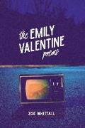 The Emily Valentine Poems