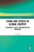 China and Africa in Global Context