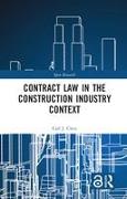 Contract Law in the Construction Industry Context