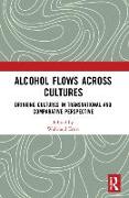 Alcohol Flows Across Cultures