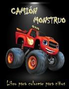 Libro para colorear de camiones monstruosos para niños: Un libro para colorear súper divertido para niños de 4 a 8 años con 20 diseños de camiones mon