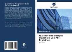 Qualität des Designs innerhalb von PFI-Projekten