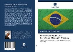 Öffentliche Politik und berufliche Bildung in Brasilien