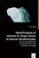 Identification of Vitamin D Target Genes in Human Keratinocytes