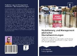 Modellierung und Management städtischer Überschwemmungen