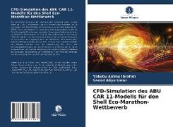 CFD-Simulation des ABU CAR 11-Modells für den Shell Eco-Marathon-Wettbewerb