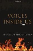 Voices Inside Us (Part 1)