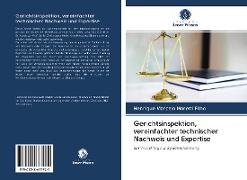 Gerichtsinspektion, vereinfachter technischer Nachweis und Expertise