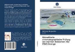 Akkreditierte chromatographische Prüfung von marinen Biotoxinen: ISO 17025 Strenge