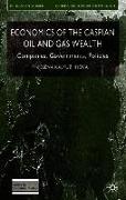 Economics of the Caspian Oil and Gas Wealth