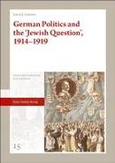 German Politics and the 'Jewish Question', 1914-1919