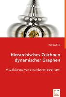 Hierarchisches Zeichnendynamischer Graphen