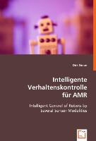 Intelligente Verhaltenskontrolle für AMR